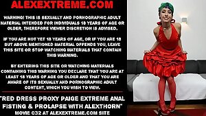 Red dress Proxy Paige extraordinary anal fisting & prolapse with AlexThorn